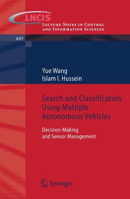 Search and Classification Using Multiple Autonomous Vehicles