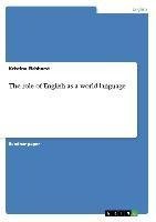 The role of English  as a  world language