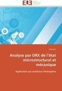 Analyse par DRX de l'état microstructural et mécanique