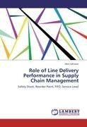 Role of Line Delivery Performance in Supply Chain Management