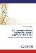 h-p Spectral Element Method for Elliptic Eigenvalue Problems