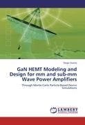 GaN HEMT Modeling and Design for mm and sub-mm Wave Power Amplifiers