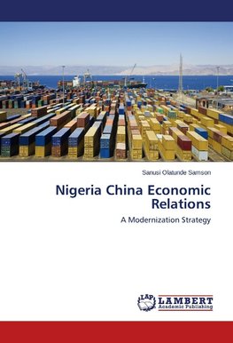 Nigeria China Economic Relations