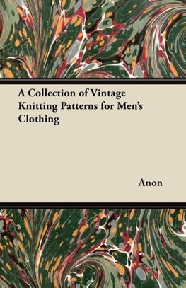 A Collection of Vintage Knitting Patterns for Men's Clothing