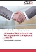 Idoneidad Demostrada del Trabajador en la Empresa Cubana