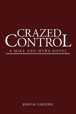 Crazed Control