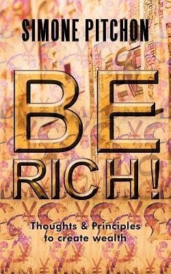 Be Rich!