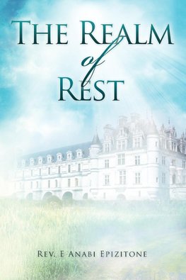 The Realm of Rest