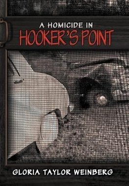 A Homicide in Hooker's Point