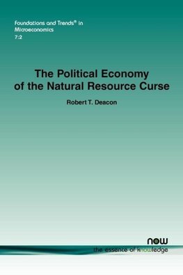 The Political Economy of the Natural Resources Curse