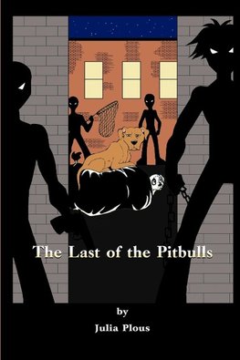 The Last of the Pitbulls