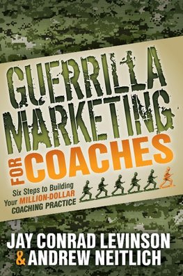 Guerrilla Marketing for Coaches