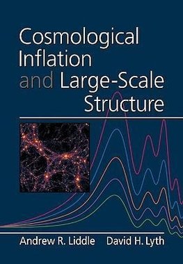 Cosmological Inflation and Large-Scale Structure