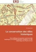 La conservation des villes historiques