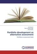 Portfolio development as alternative assessment