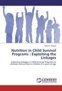 Nutrition in Child Survival Programs : Exploiting the Linkages