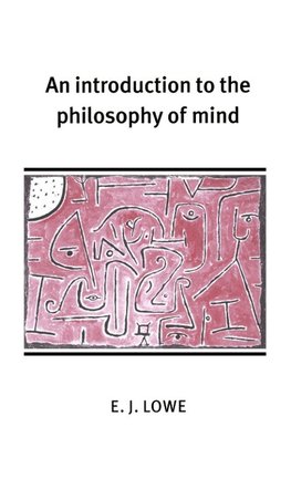 An Introduction to the Philosophy of Mind