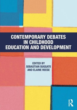 Suggate, S: Contemporary Debates in Childhood Education and