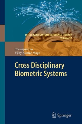 Cross Disciplinary Biometric Systems