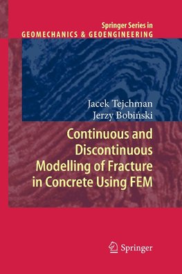 Continuous and Discontinuous Modelling of Fracture in Concrete Using FEM