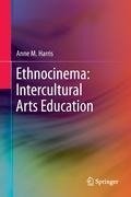 Ethnocinema: Intercultural Arts Education