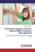 A Decision Support Tool for Library Book Inventory Management