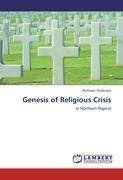 Genesis of Religious Crisis