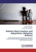 Robotic Map Creation and Adaptation (Adaptive Robots)