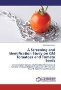 A Screening and Identification Study on GM Tomatoes and Tomato Seeds