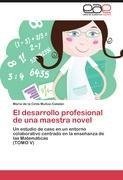 El desarrollo profesional de una maestra novel