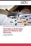 Acertijos y Entresijos sobre la Historia del Derecho