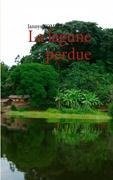 La lagune perdue