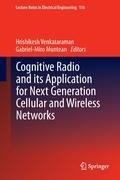 Cognitive Radio and its Application for Next Generation Cellular and Wireless Networks