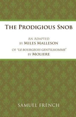 PRODIGIOUS SNOB