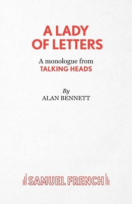 A Lady of Letters - A monologue from Talking Heads