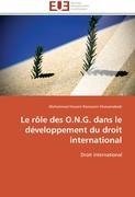 Le rôle des O.N.G. dans le développement du droit international