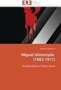 Miguel Almereyda   (1883-1917)