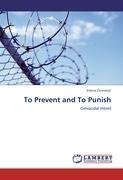 To Prevent and To Punish