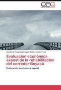 Evaluación económica expost de la rehabilitación del corredor Boyacá