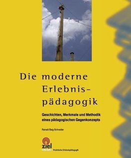 Die moderne Erlebnispädagogik