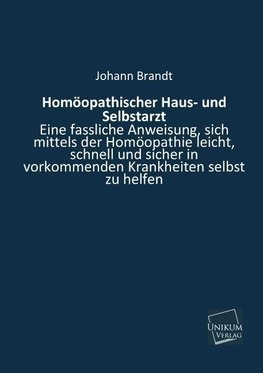 Homöopathischer Haus- und Selbstarzt