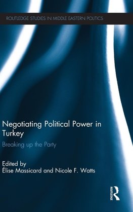 Negotiating Political Power in Turkey