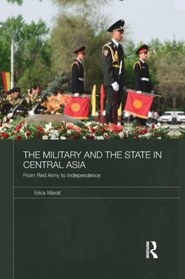 Marat, E: Military and the State in Central Asia