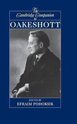 The Cambridge Companion to Oakeshott