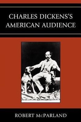 Charles Dickens's American Audience