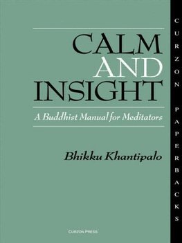 Khantipalo, B: Calm and Insight