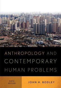 Anthropology and Contemporary Human Problems