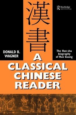 Wagner, D: Classical Chinese Reader