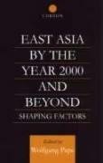 Pape, W: East Asia 2000 and Beyond