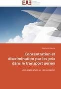 Concentration et discrimination par les prix dans le transport aérien